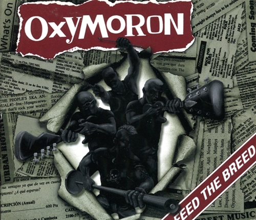 Oxymoron - Feed The Breed  - CD