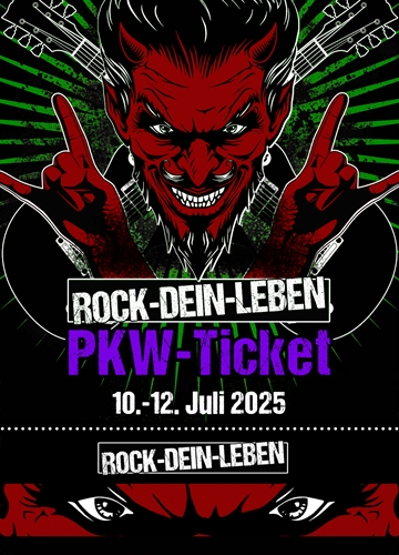 ROCK-DEIN-LEBEN 2025 - PKW Ticket