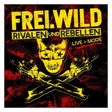 Frei.Wild - Rivalen und Rebellen LIVE&MORE. Ltd. Edition