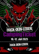 ROCK-DEIN-LEBEN 2025 - Camping Ticket